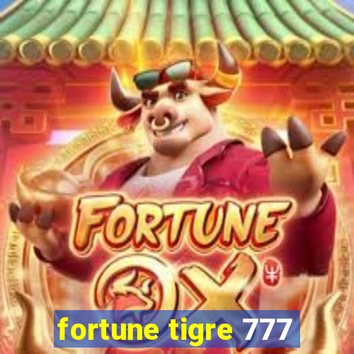 fortune tigre 777